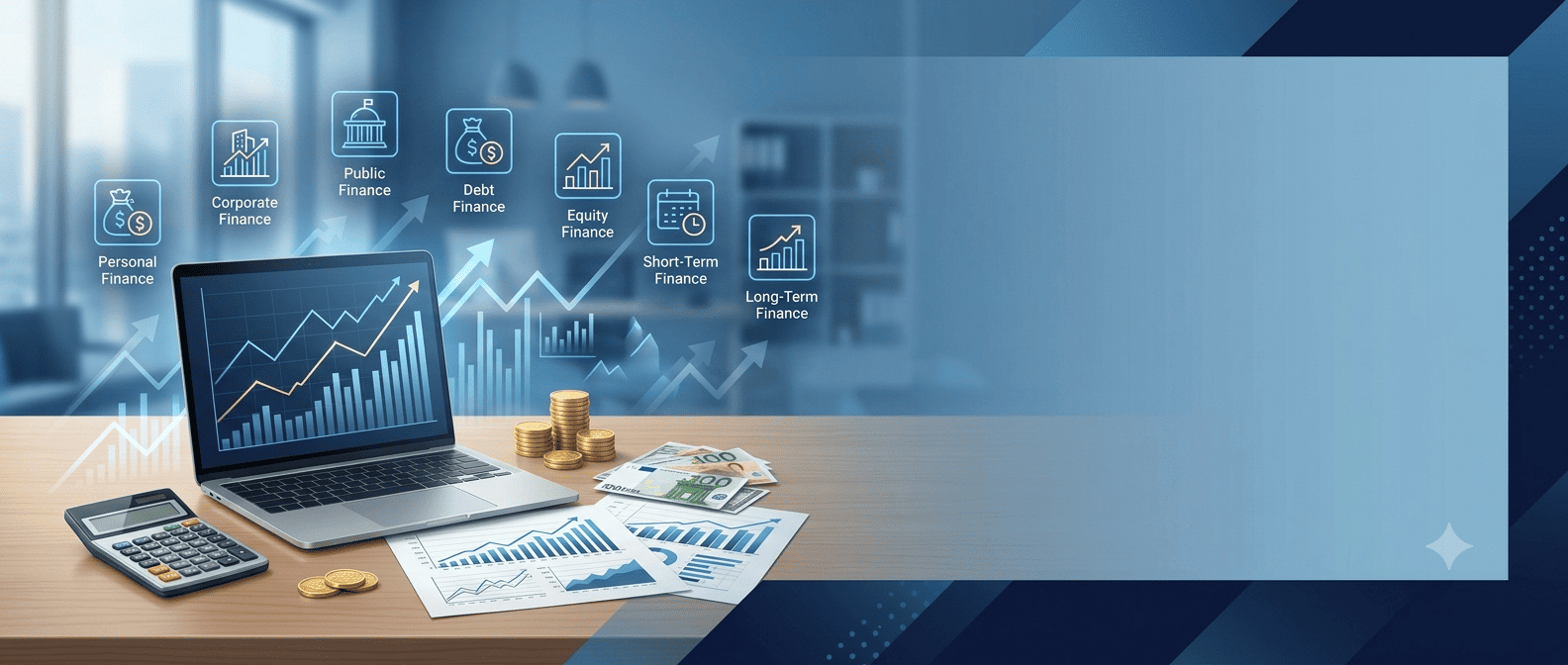 The 7 Types of Finance Every Business Student Should Know